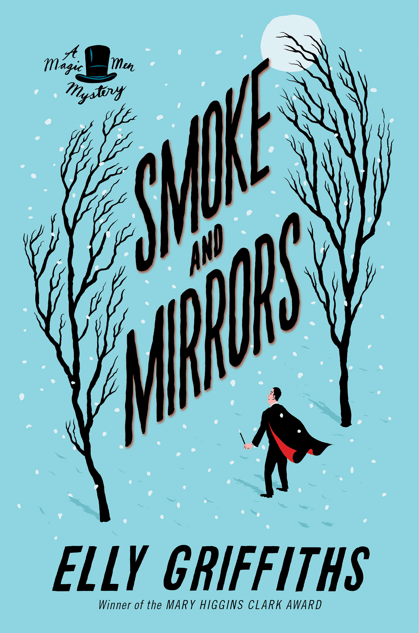Smoke and Mirrors Elly Griffiths