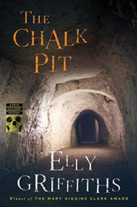 The Chalk Pit - Elly Griffiths